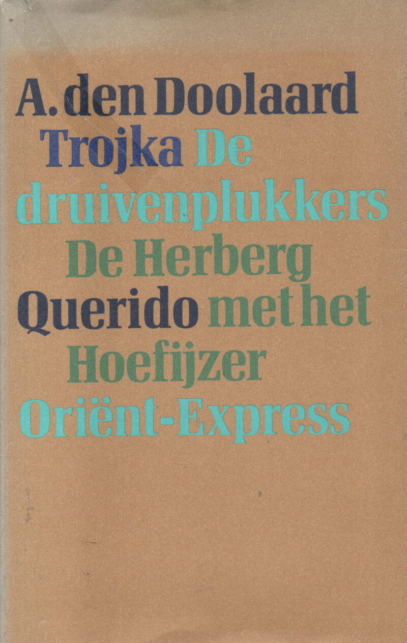 Trojka - De druivenplukkers / De Herberg met het Hoefijzer / Oriënt-Express -