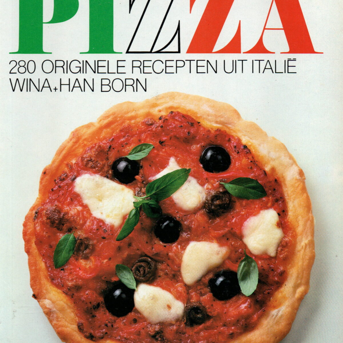 Pizza - 280 originele recepten uit Italië -