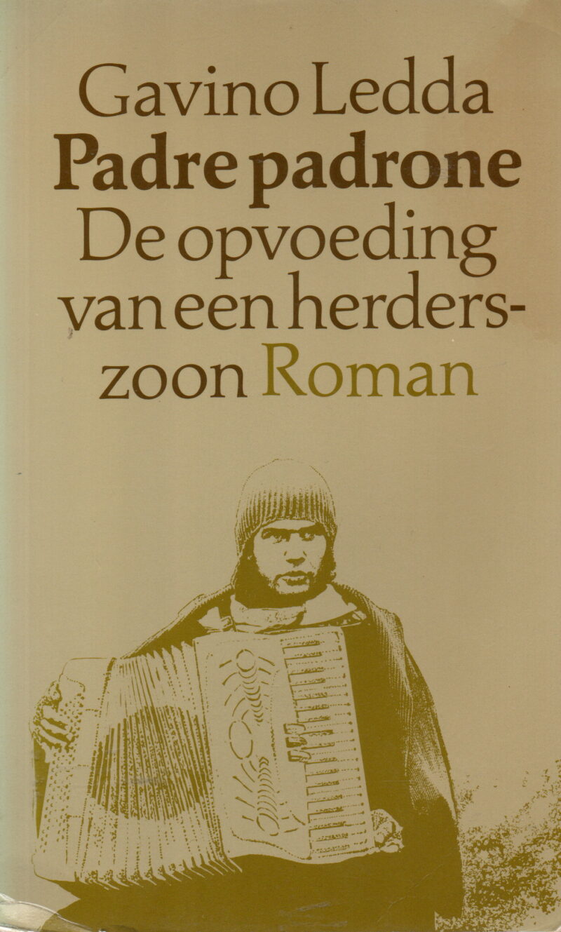Padre Padrone - De opvoeding van een herderszoon - Roman -