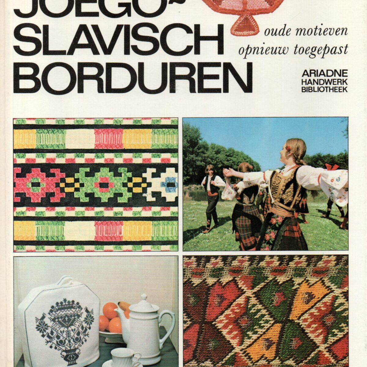 Joegoslavisch borduren - oude motieven opnieuw toegepast -