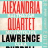 The Alexandria Quartet - Justine - Balthazar - Mountolive - Clea -