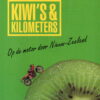 Kiwi's en kilometers - Op de motor door Nieuw-Zeeland -