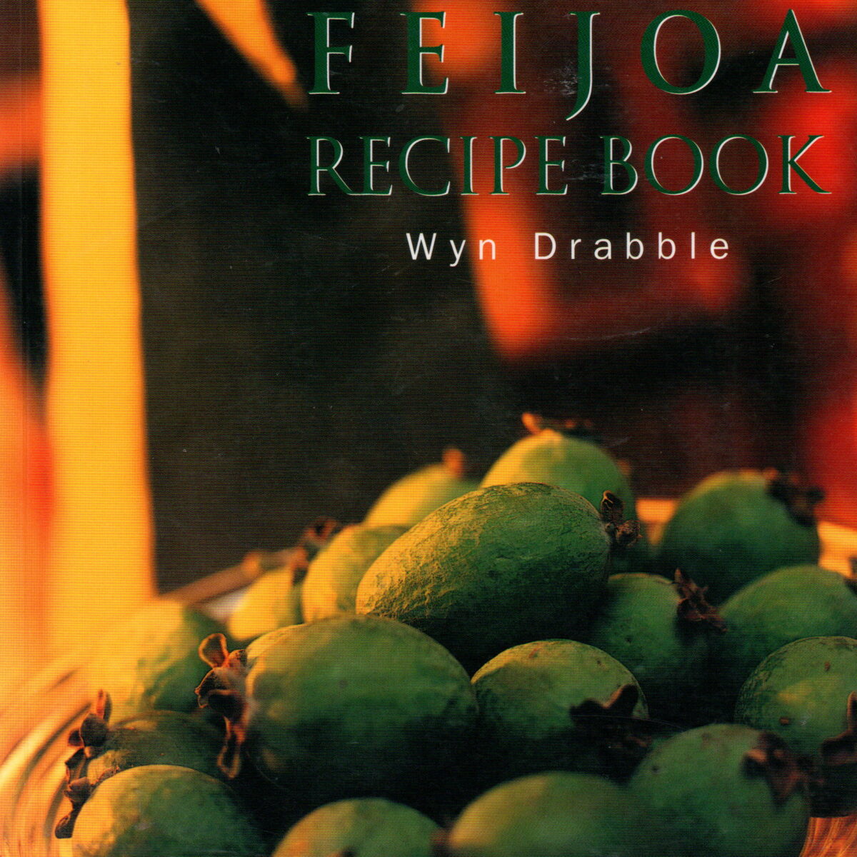 The feijoa recipe book
