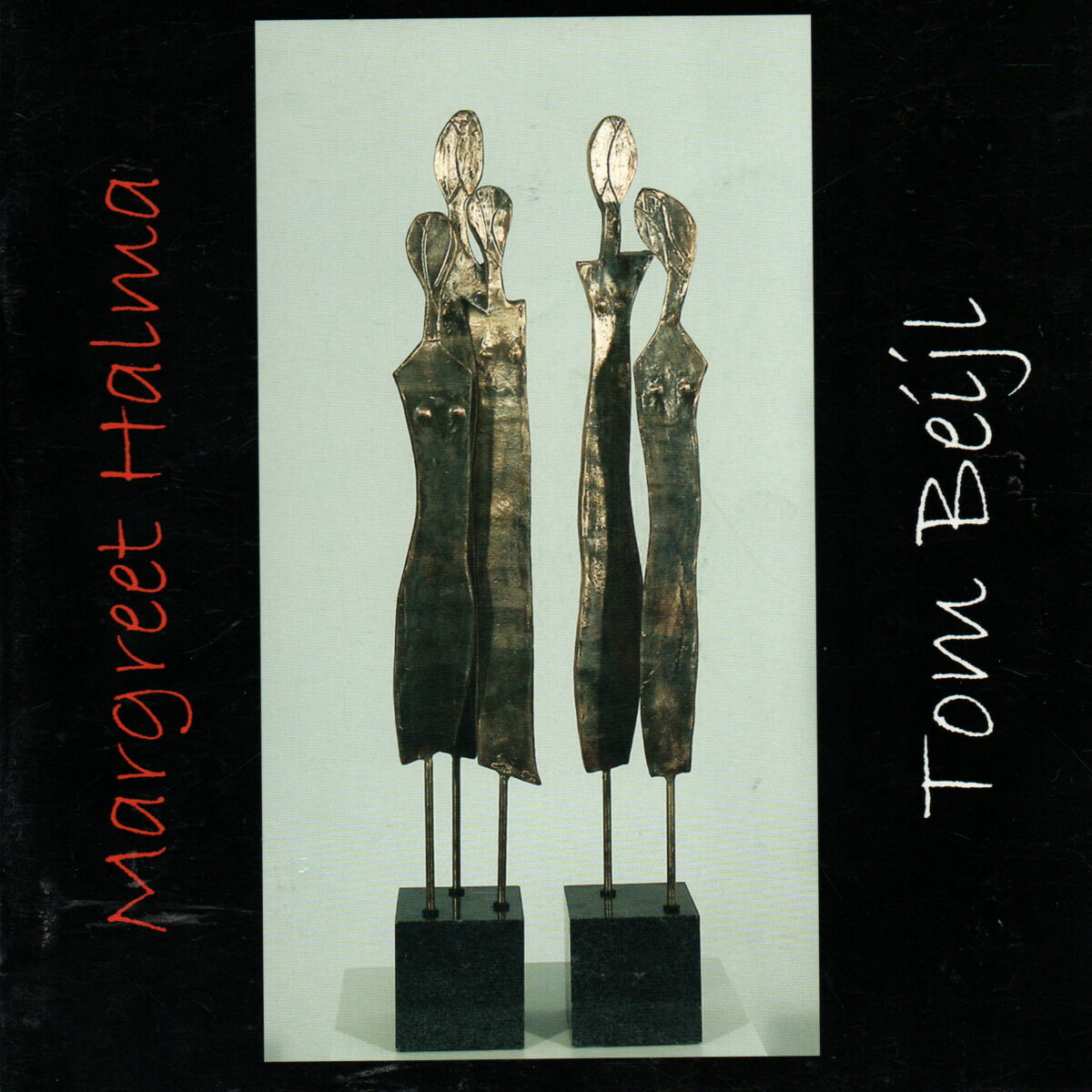 Margreet Halma / Tom Beijl