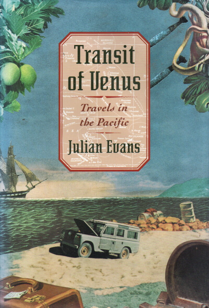 Transit of Venus - Travels in the Pacific -