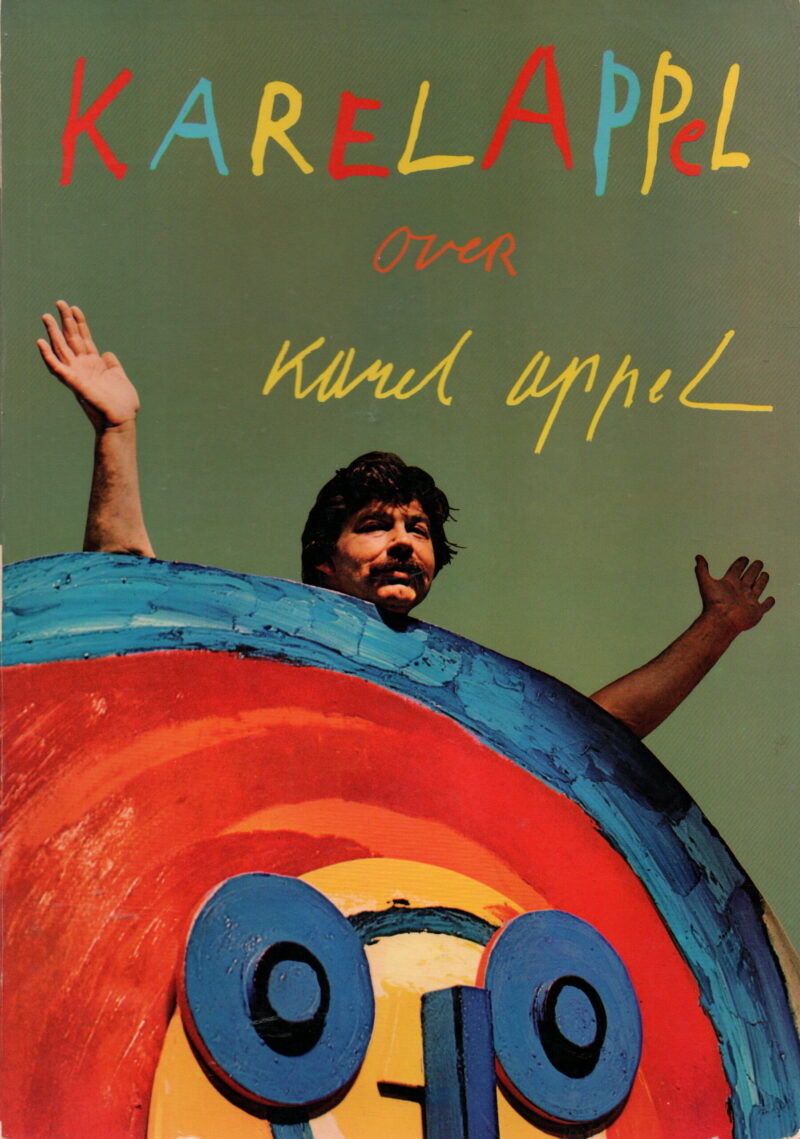 Karel Appel over Karel Appel