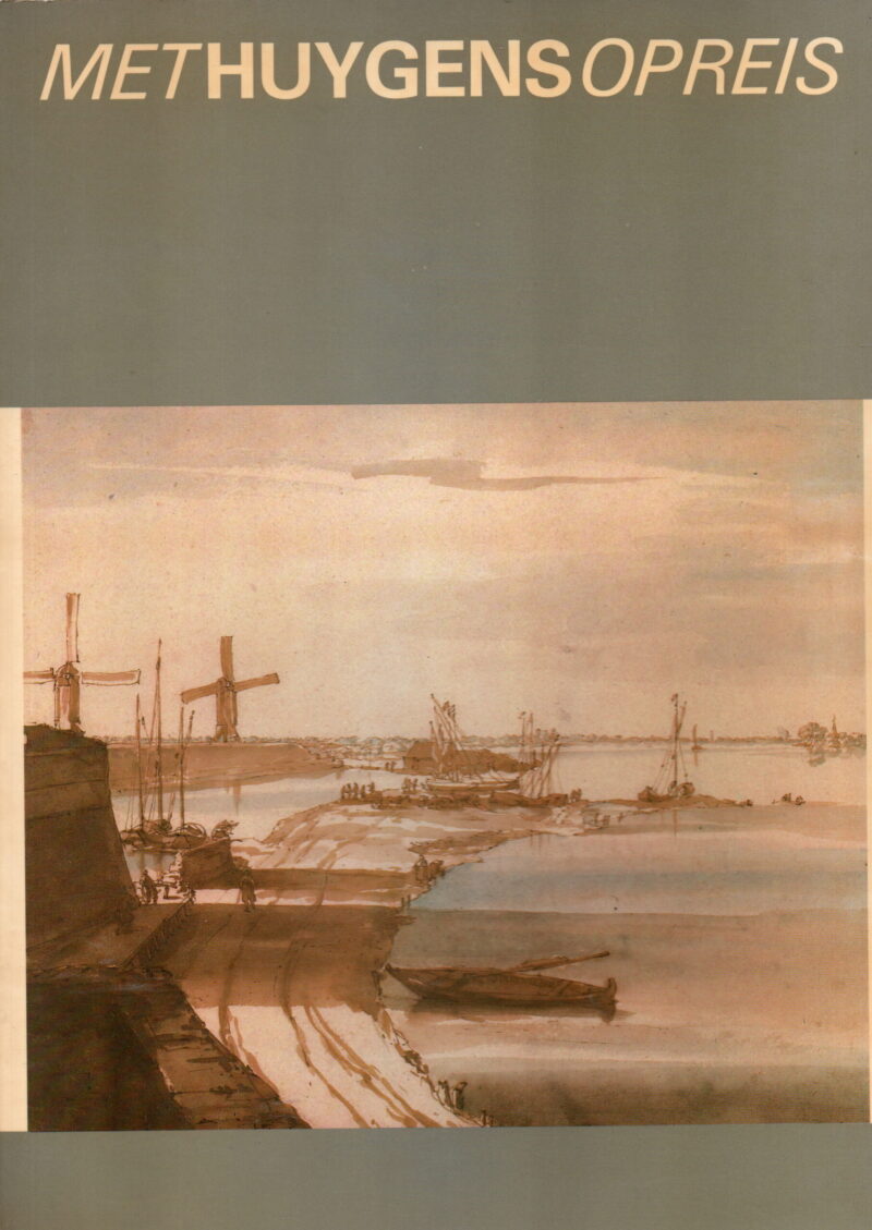 Met Huygens op reis - Tekeningen en dagboeknotities van Constantijn Huygens jr. (1628-1697), secretaris van stadhouder-koning Willem III -