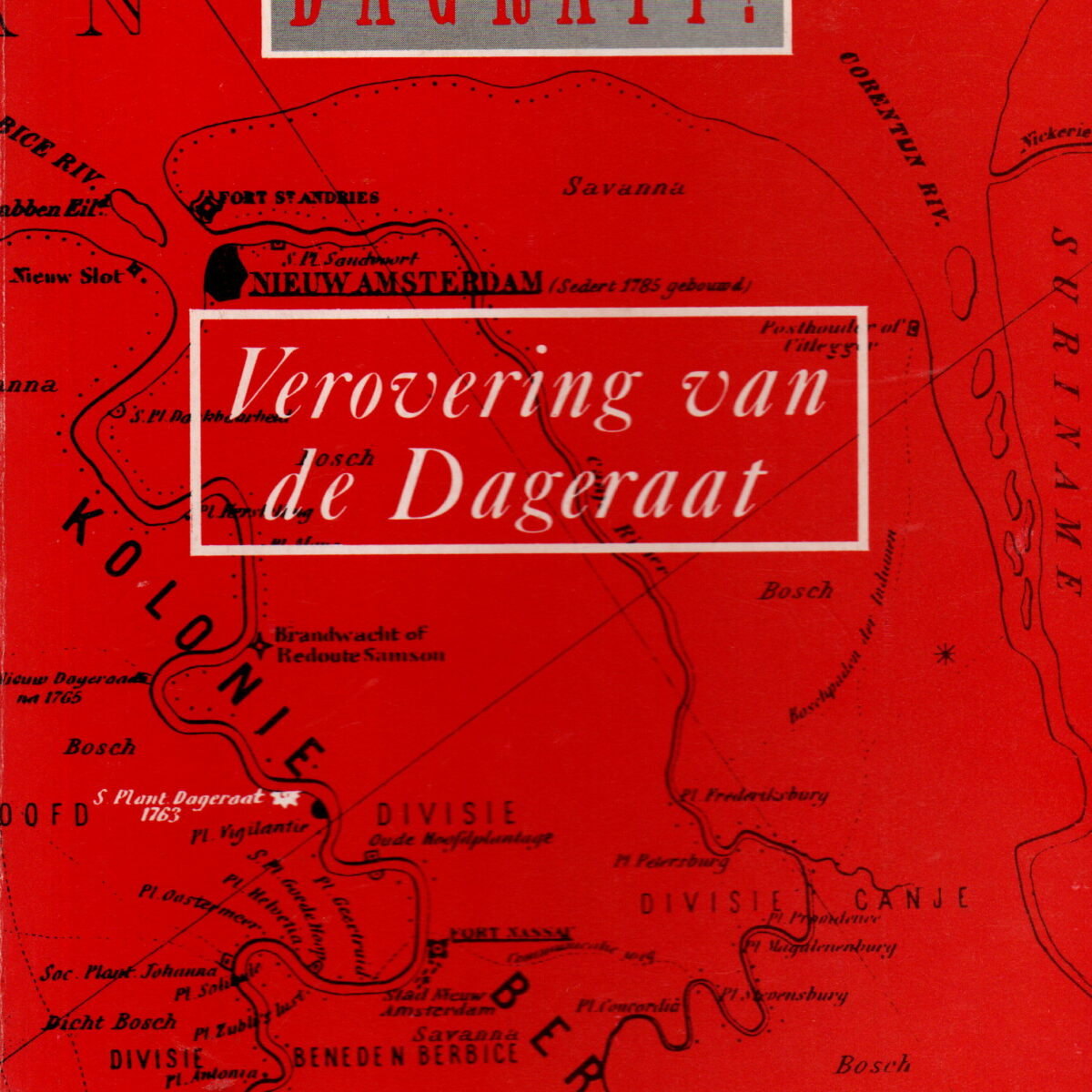 Verovering van de Dageraat - Dagrati! Dagrati! -