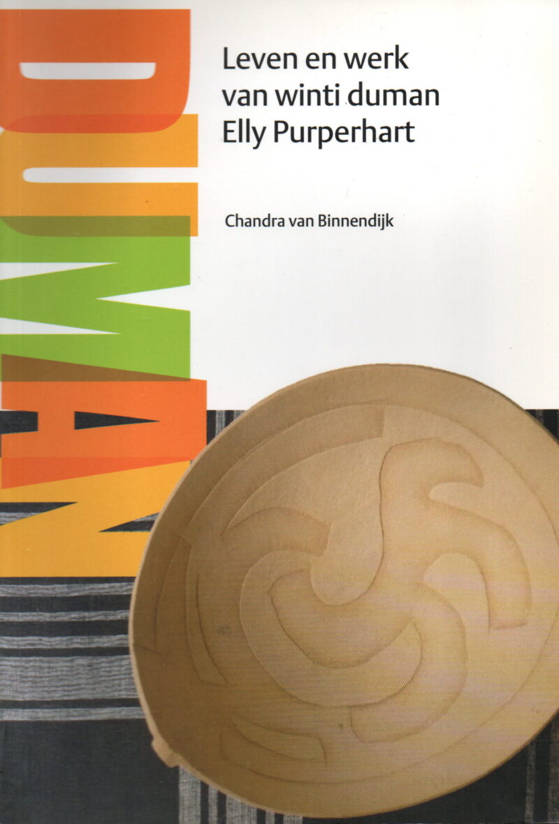 Duman - Leven en werk van winti duman Elly Purperhart -