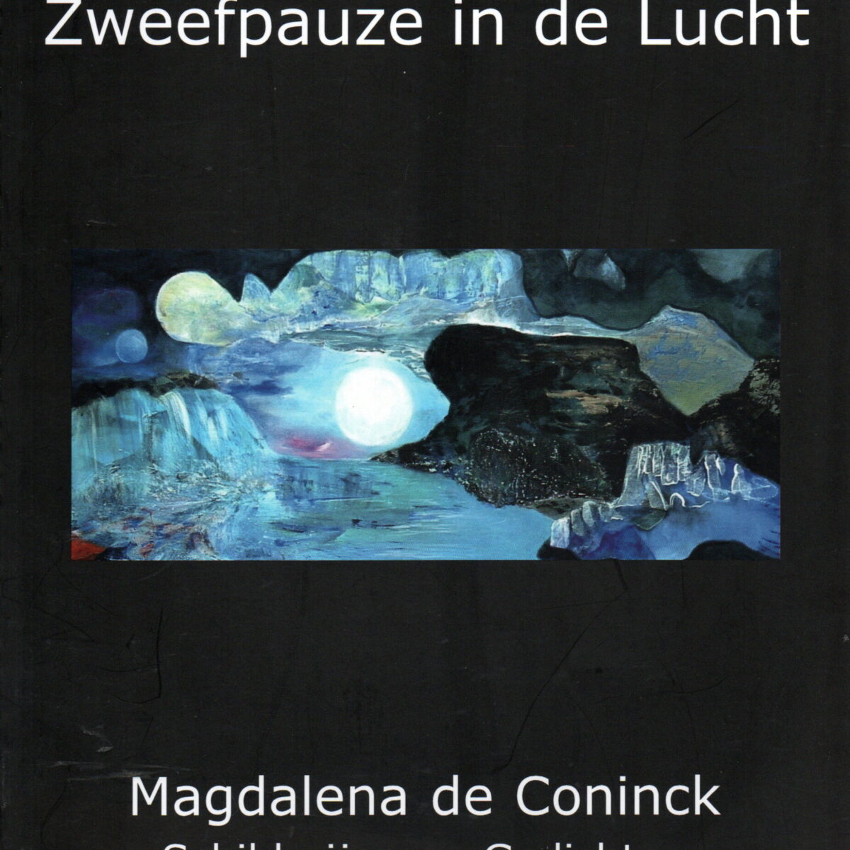 Zweefpauze in de Lucht - Magdalena de Coninck - Schilderijen en Gedichten -