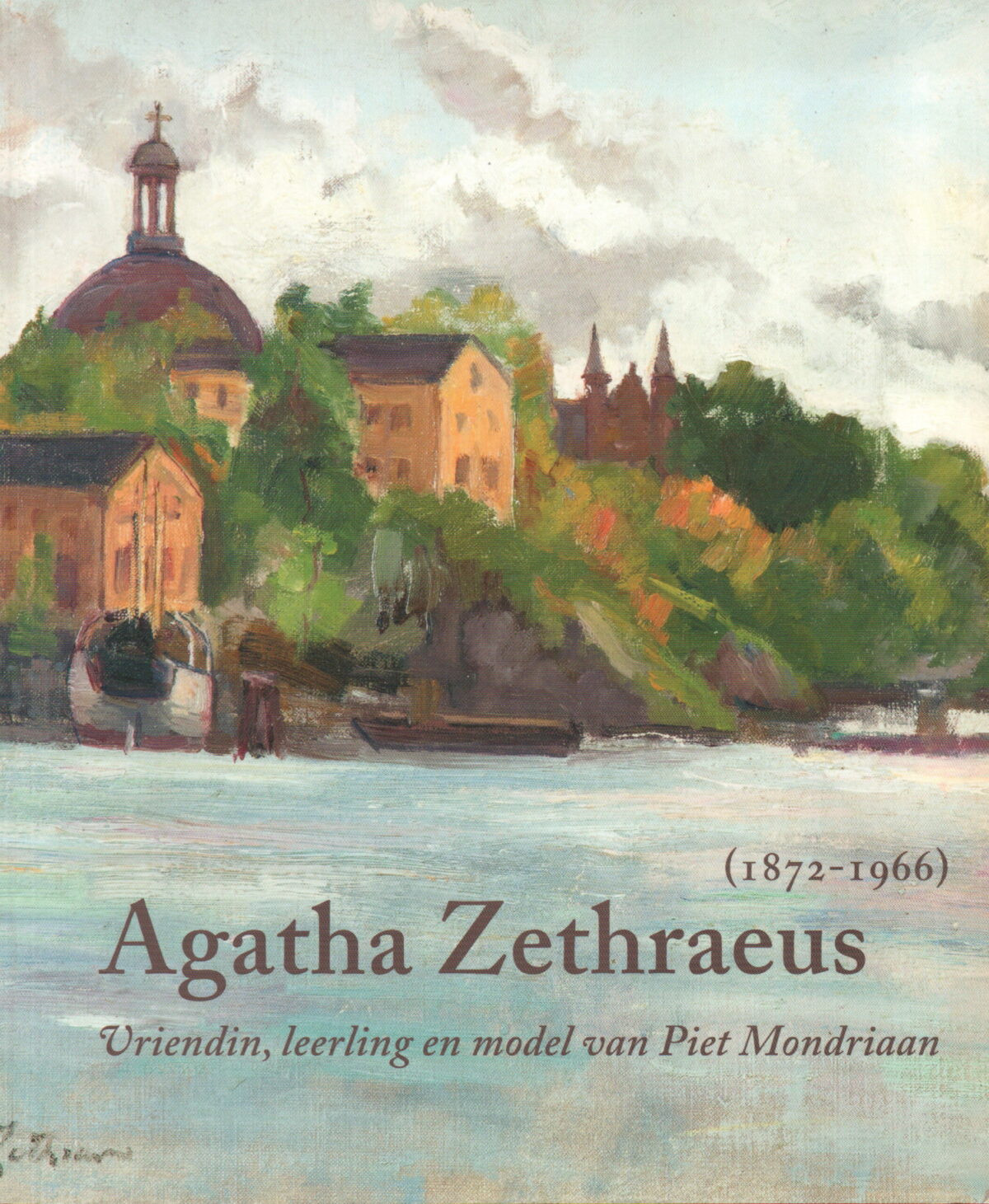 Agatha Zethraeus (1872-1966) - Vriendin, leerling en model van Piet Mondriaan -