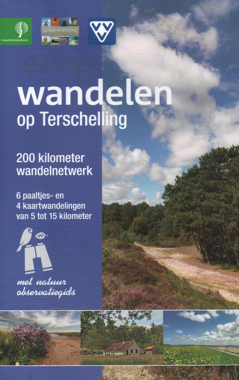 Wandelen op Terschelling - 200 kilometer wandelnetwerk -