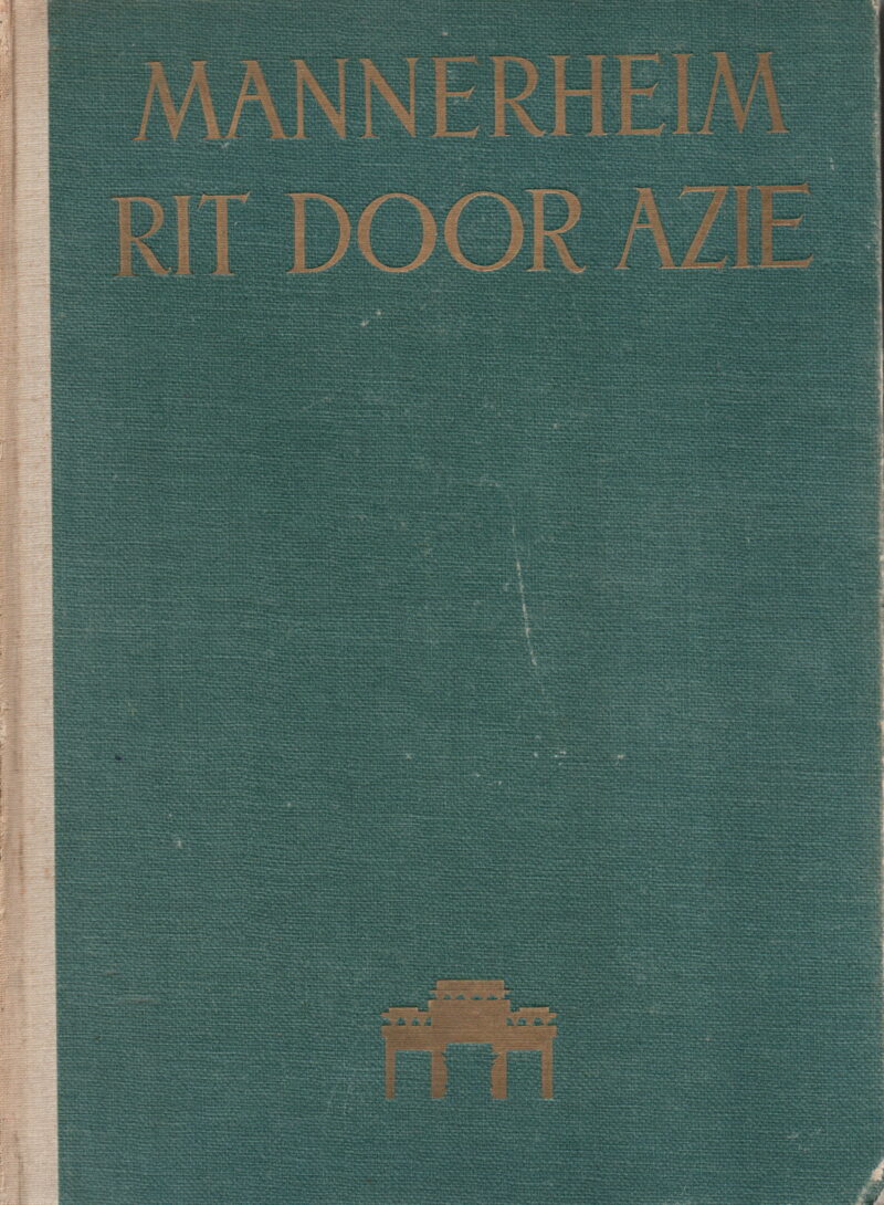 Mannerheim - Rit door Azië -