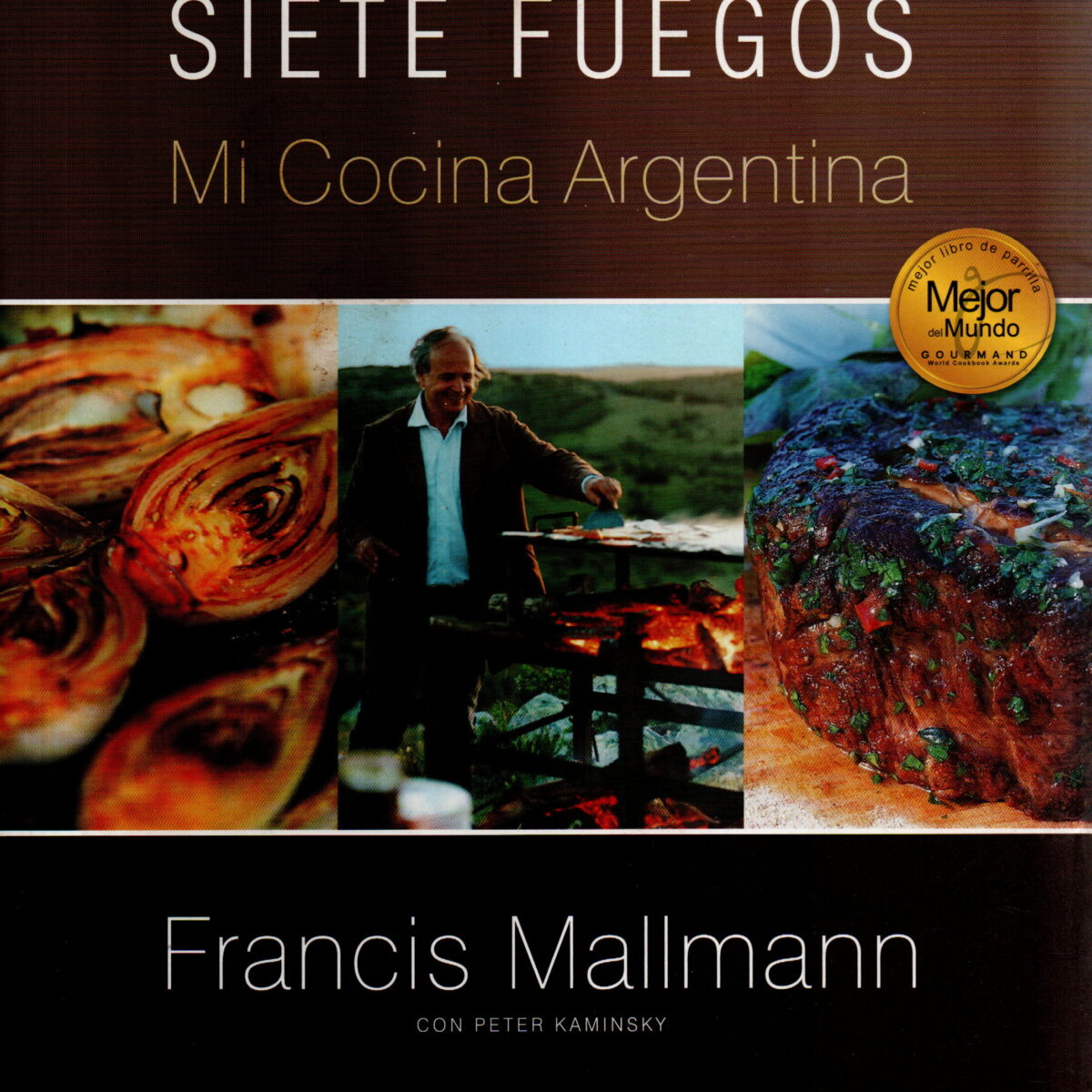 Siete Fuegos - Mi Cocina Argentina -