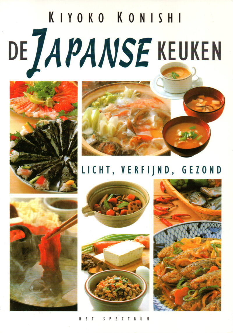 De Japanse keuken - licht, verfijnd, gezond -
