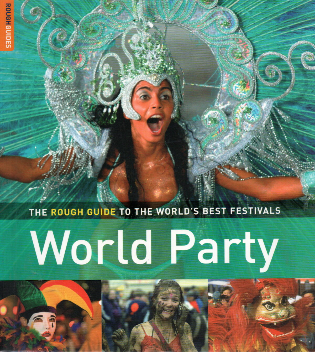 World Party - The Rough Guide tot the World's Best Festivals -