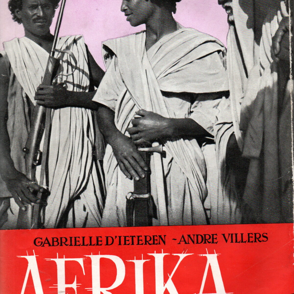 Afrika in beroering - Een zwerftocht per auto door Tunesië, Lybië, Egypte, Soedan, Eritrea, Ethiopië, Kenya, Oeganda en Belgisch-Congo -