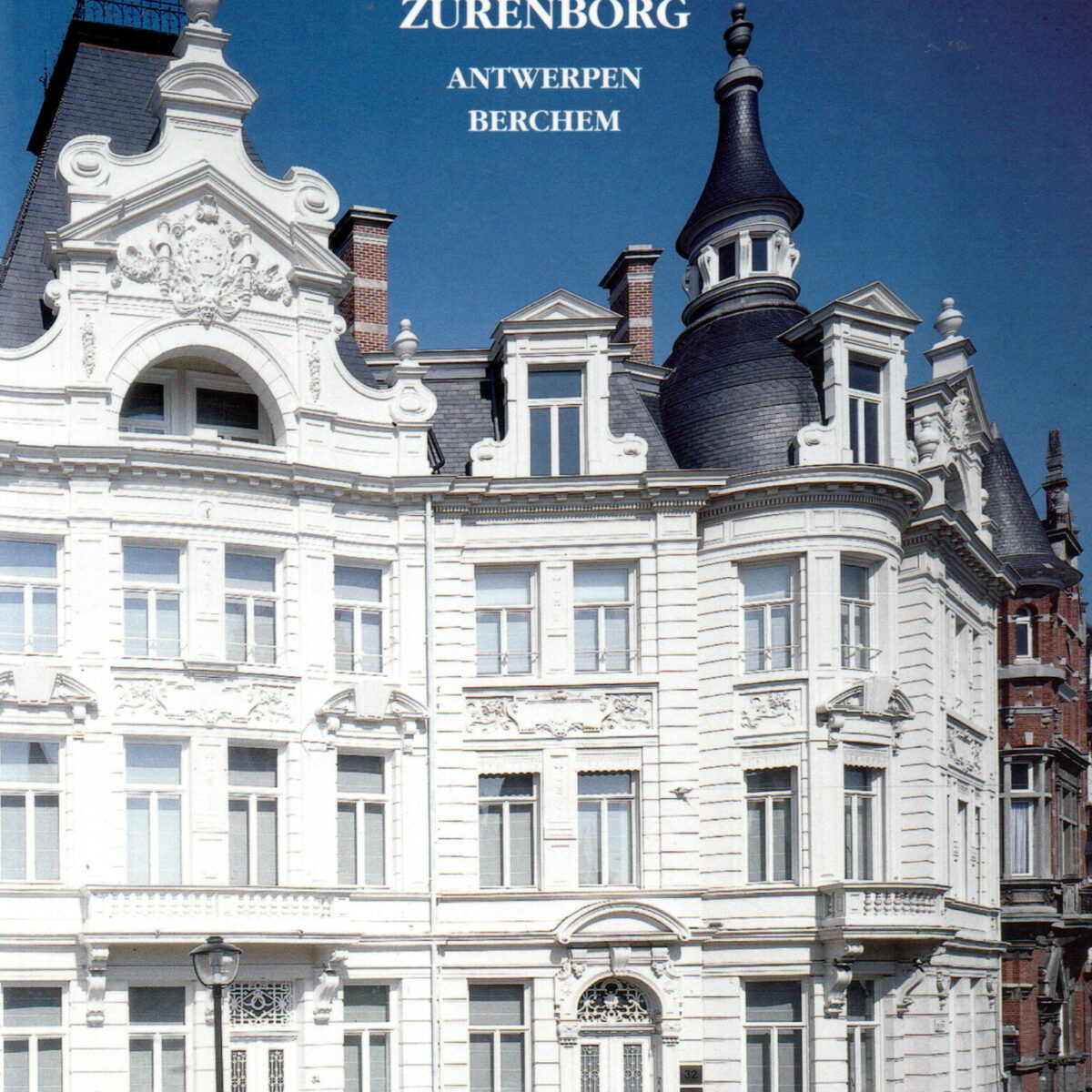 Op wandel door de Belle Epoque - Cogels-Osylei Zurenborg - Antwerpen Berchem -