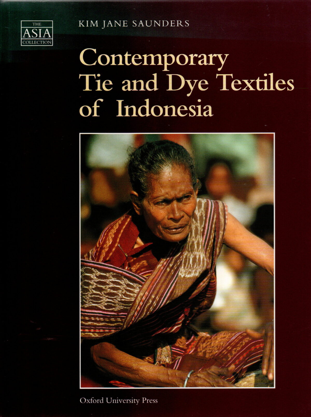 Contemporary Tie and Dye Textiles of Indonesia