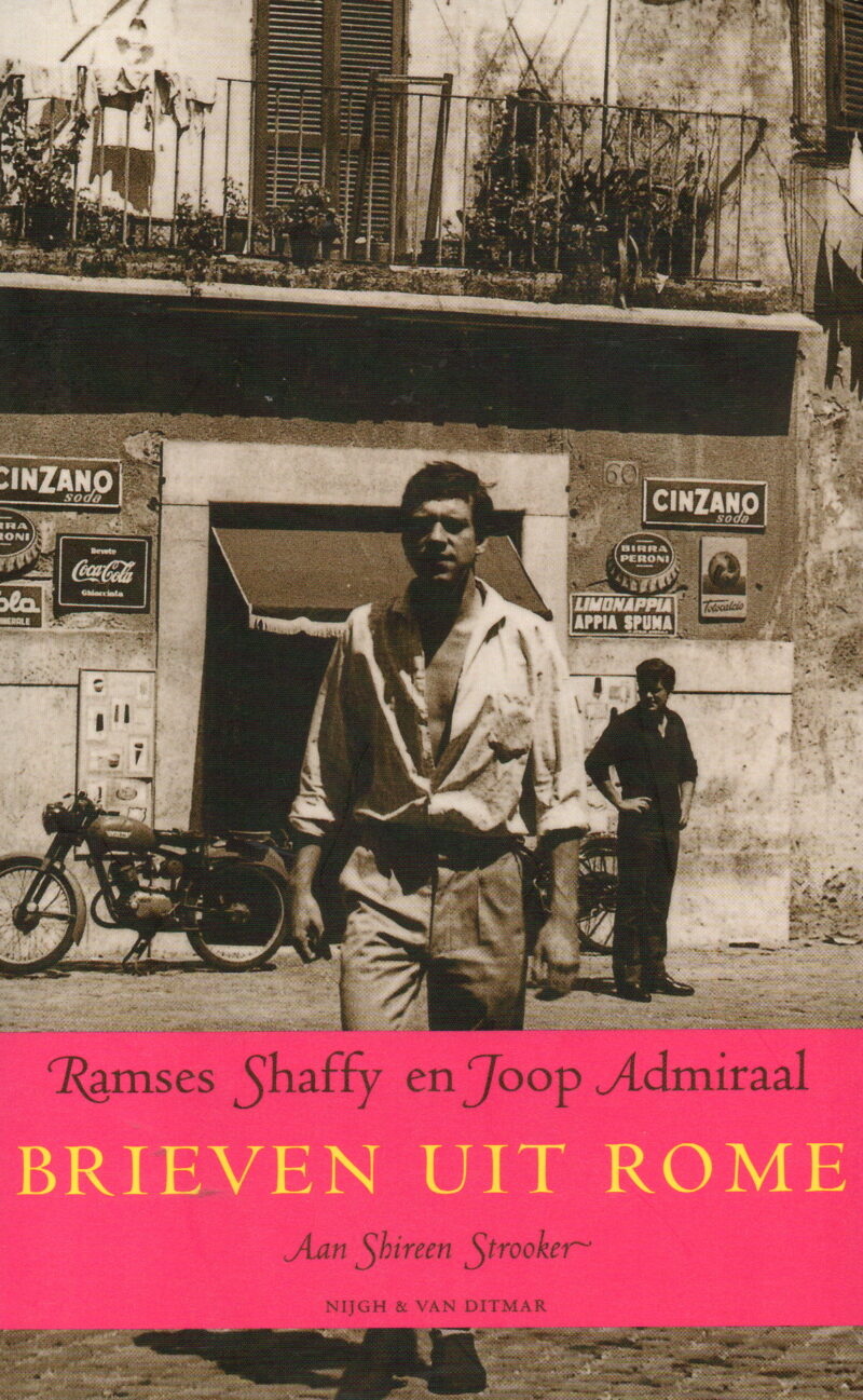 Brieven uit Rome - Aan Shireen Strooker -