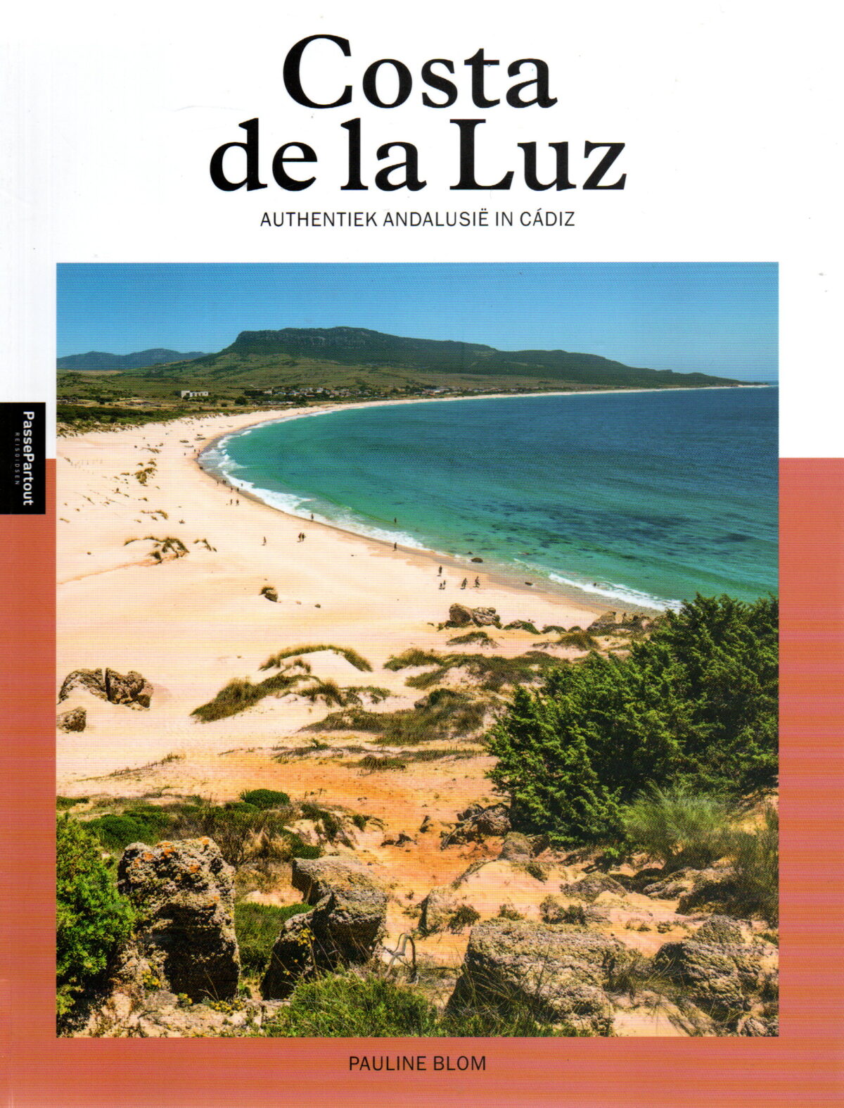 Costa de la Luz - Authentiek Andalusië in Cadiz -