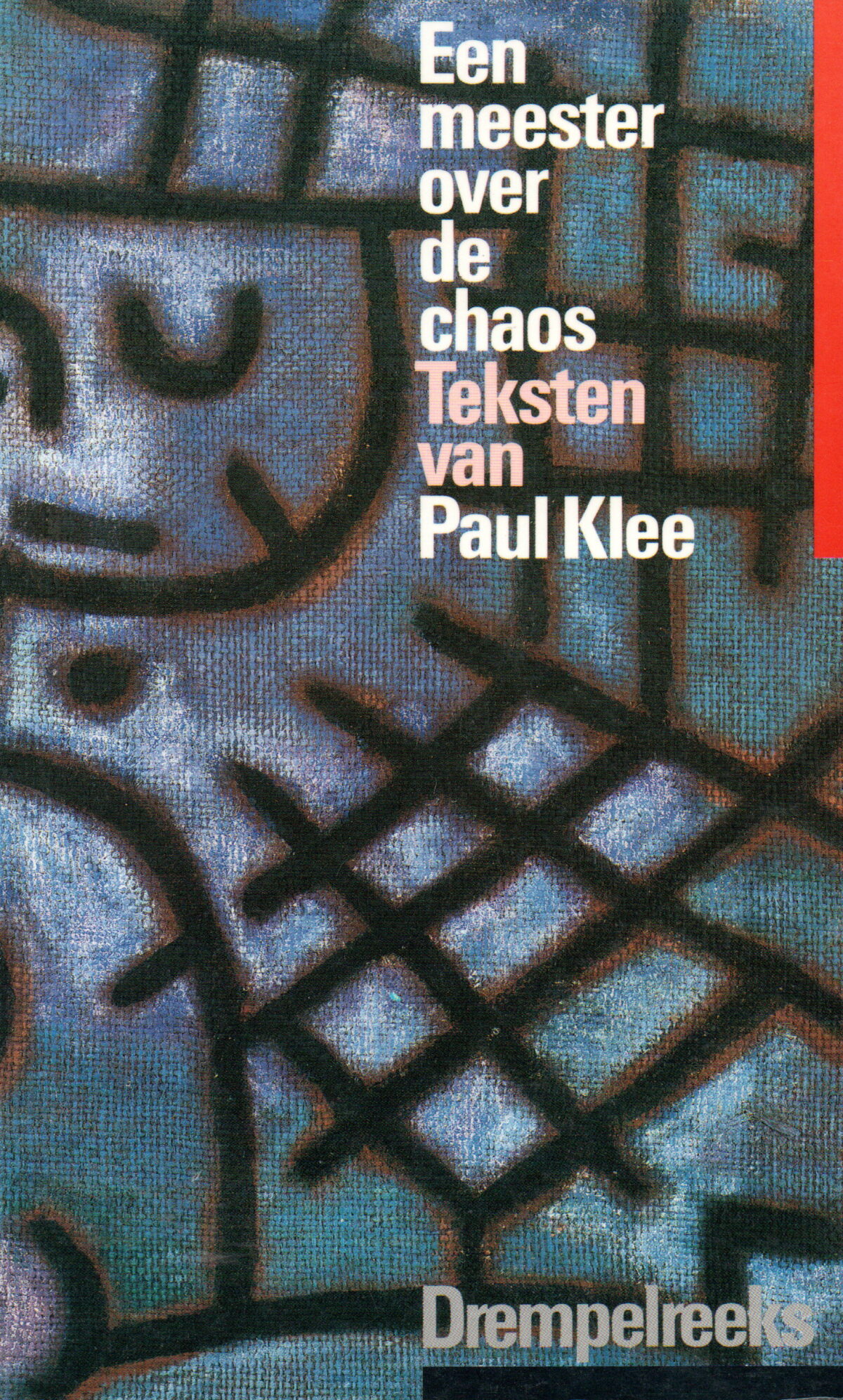Een meester over de chaos - Teksten van Paul Klee -