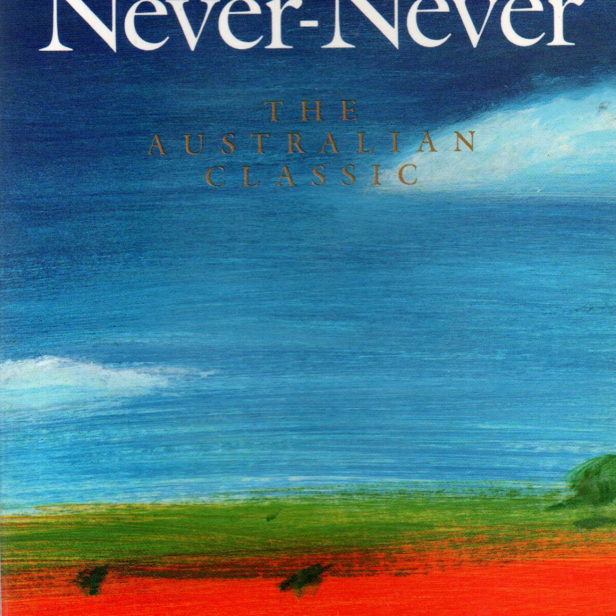 We of the Never-Never