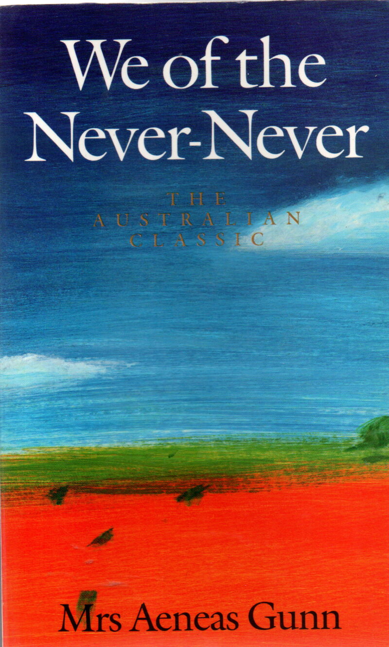 We of the Never-Never