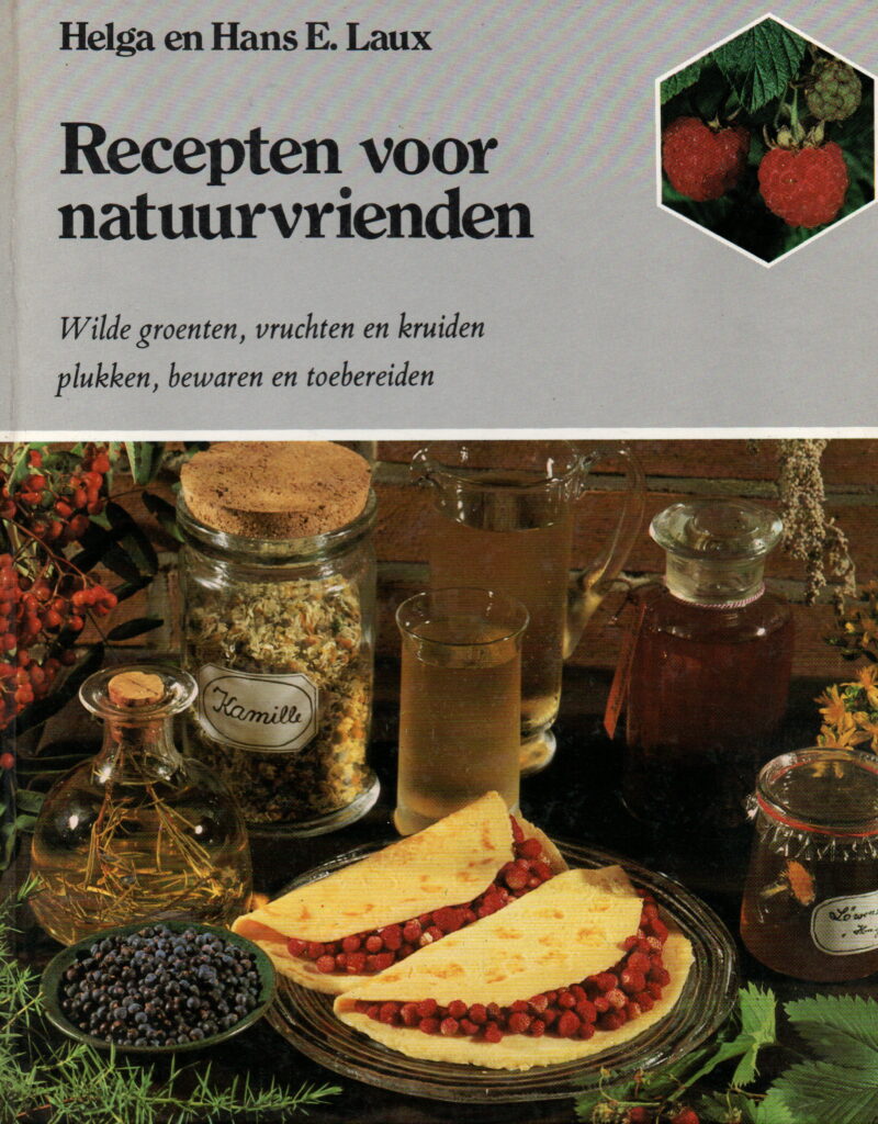 Scan_20250426-9 Recepten voor natuurvrienden - Het herkennen, plukken en toebereiden van in het wild groeiende groenen, vruchten en kruiden -