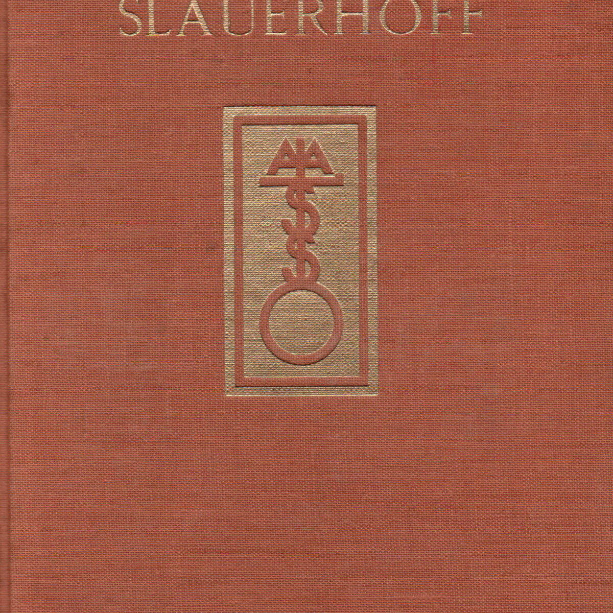 Slauerhoff - Een Levensbeschrijving -