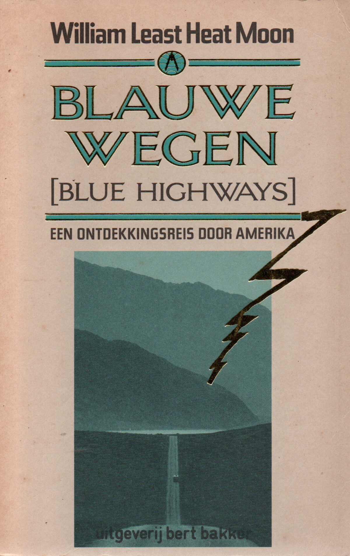 Blauwe wegen (Blue Highways) - Een ontdekkingsreis door Amerika -