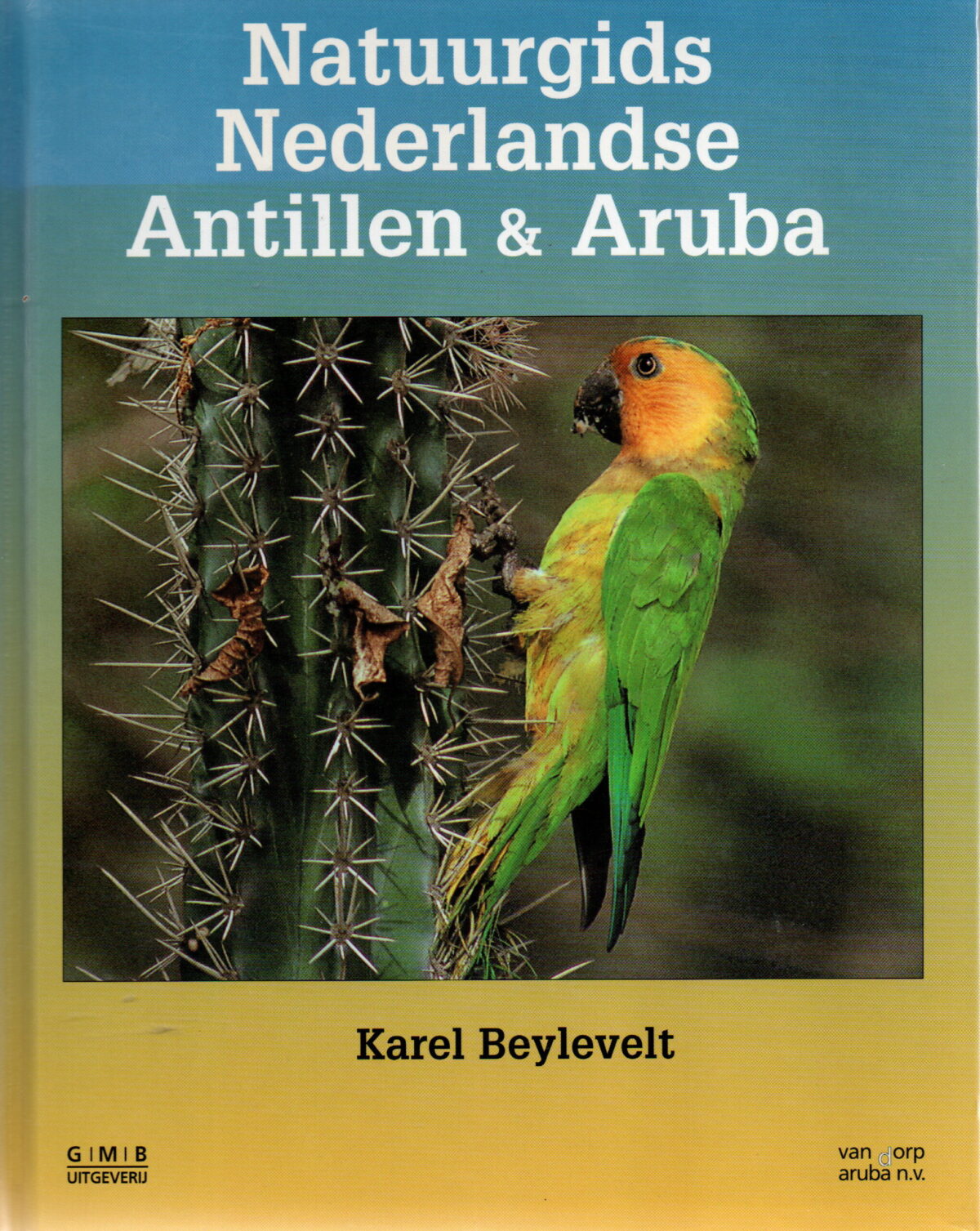 Natuurgids Nederlandse Antillen & Aruba