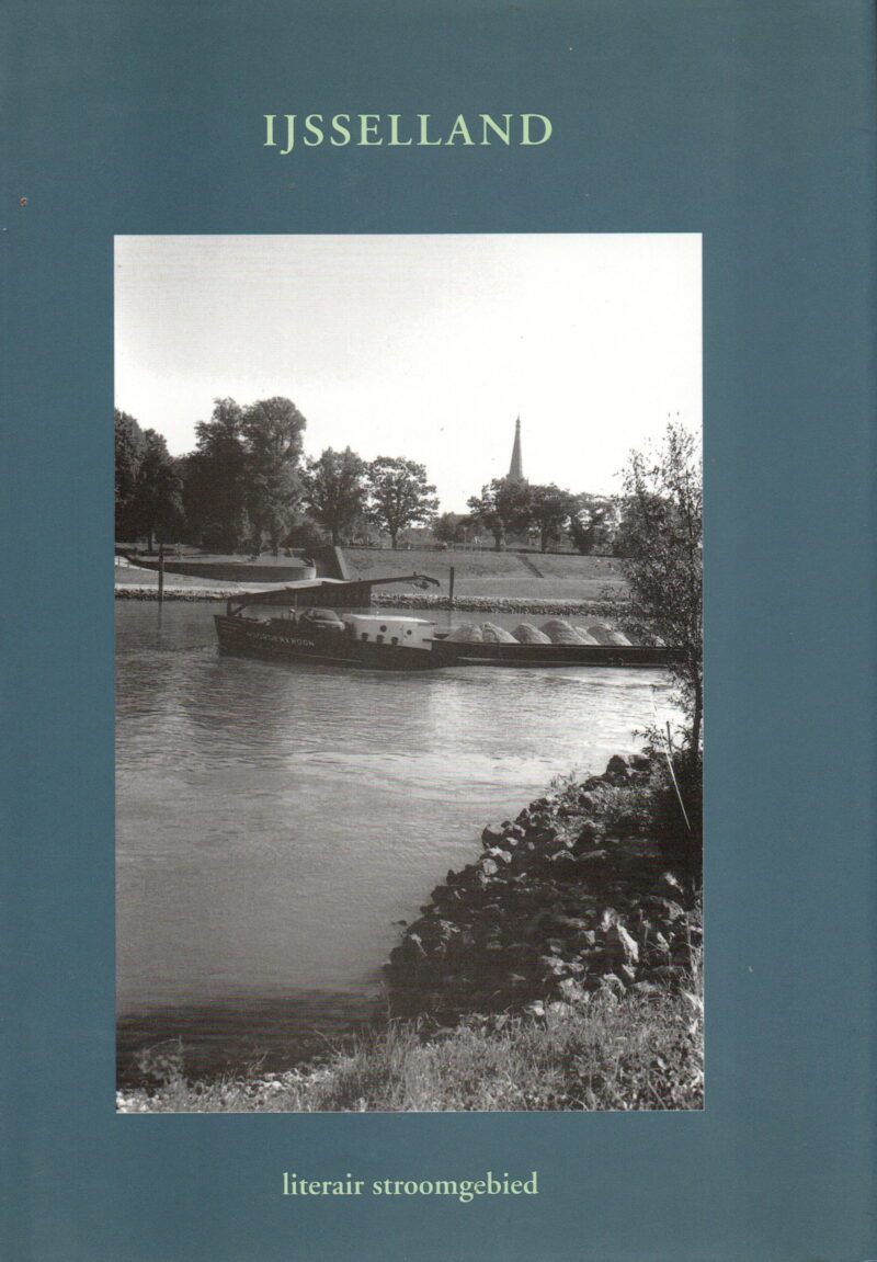 IJsselland - literair stroomgebied - Bloemlezing -