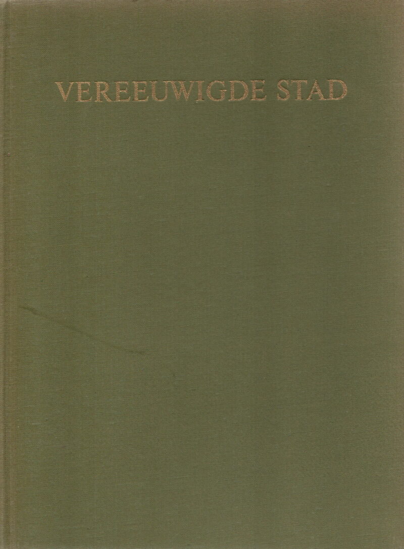 Vereeuwigde stad - Rome - door Nederlanders getekend - 1500-1900 -
