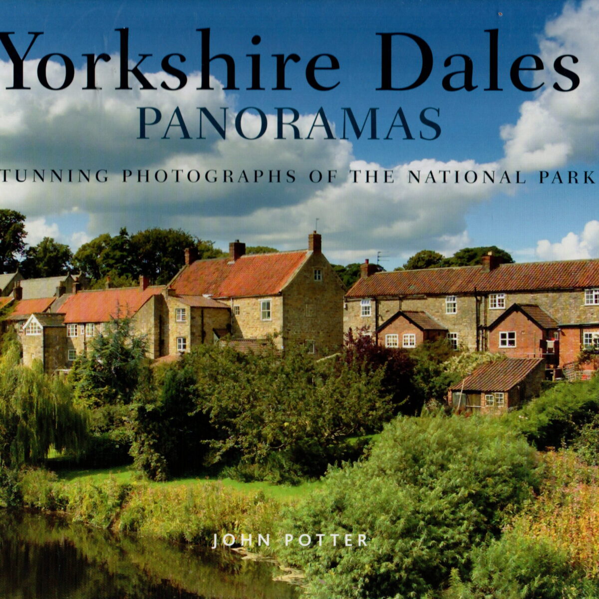 Yorkshire Dales - Panoramas - Stunning Photographs of the National Park -