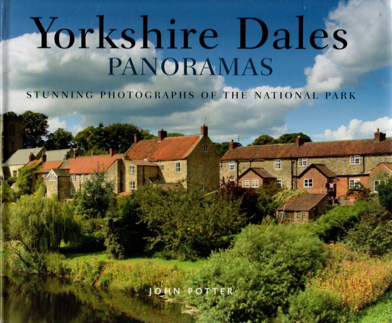 Yorkshire Dales - Panoramas - Stunning Photographs of the National Park -