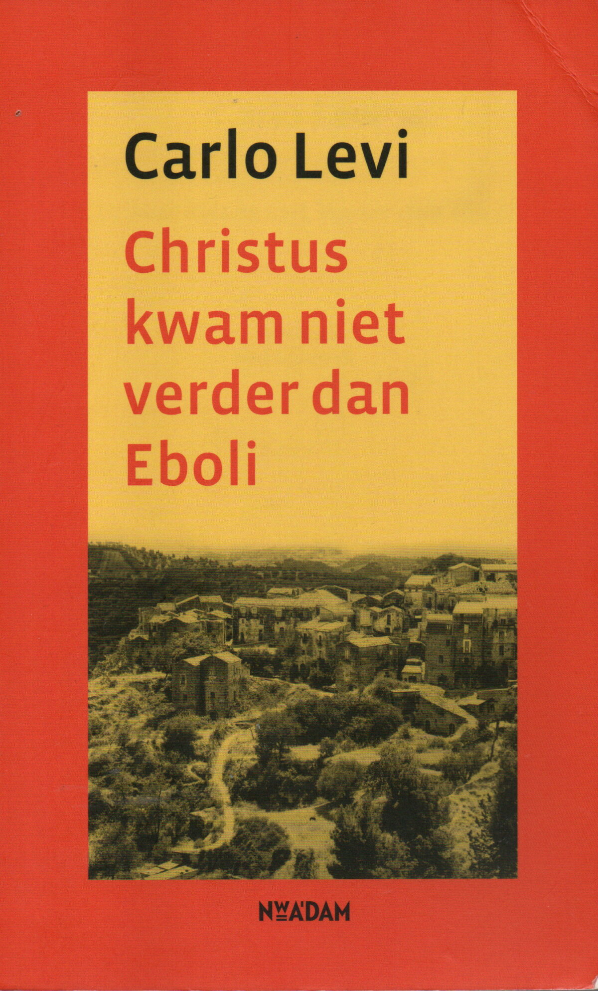 Christus kwam niet verder dan Eboli