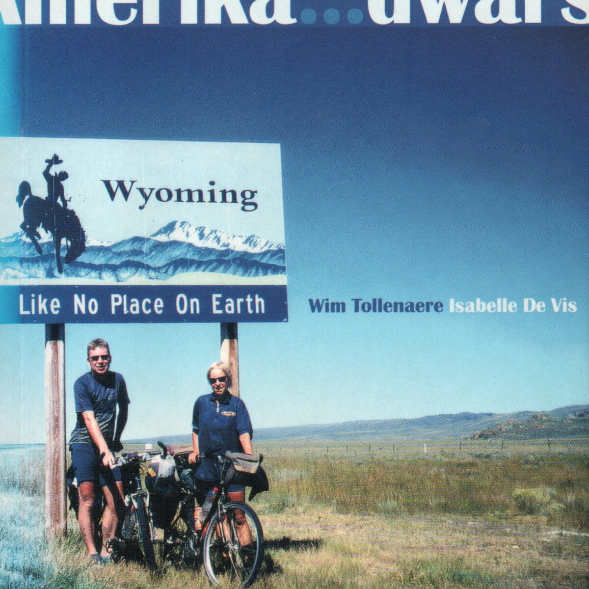 Amerika ... dwars - met de fiets van west naar oost -