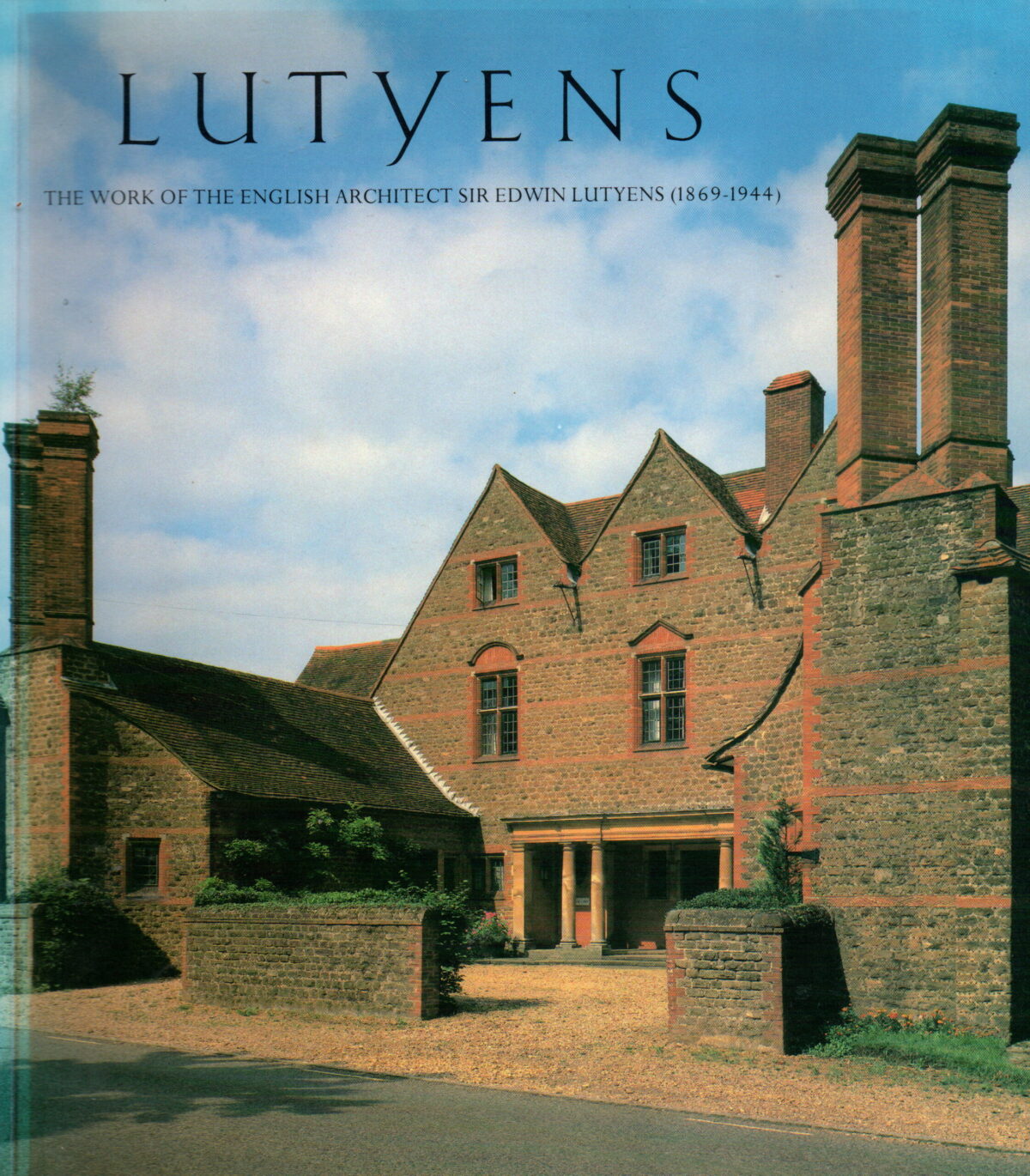 Lutyens - The work of the English architect Sir Edwin Lutyens (1869-1944) -