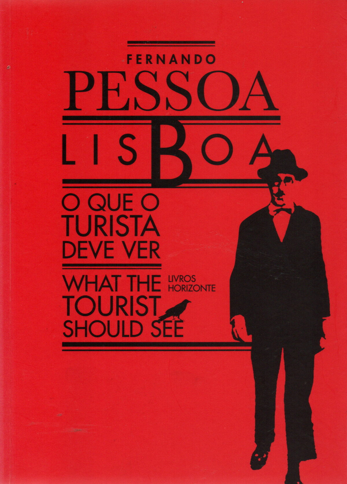 Lisboa - O que o turista deve ver - What the tourist should see -