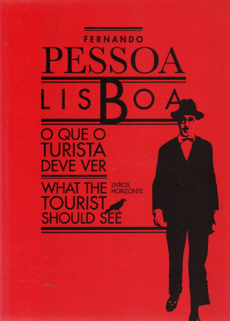Lisboa - O que o turista deve ver - What the tourist should see -