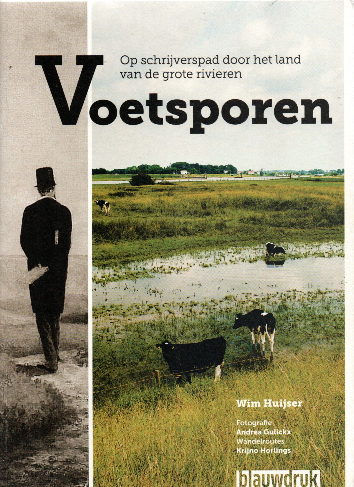 Voetsporen - Op schrijverspad door het land van de grote rivieren -