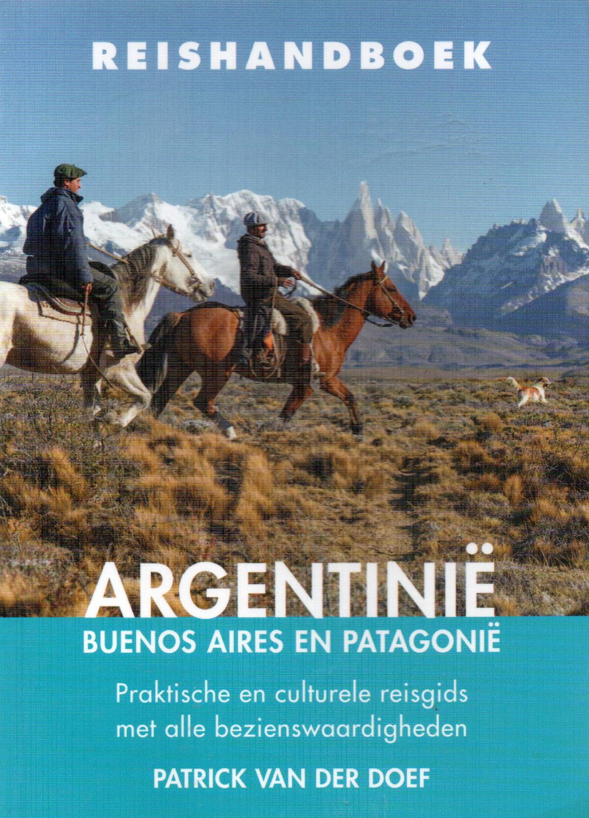 Reishandboek - Argentinië - Buenos Aires en Patagonië -