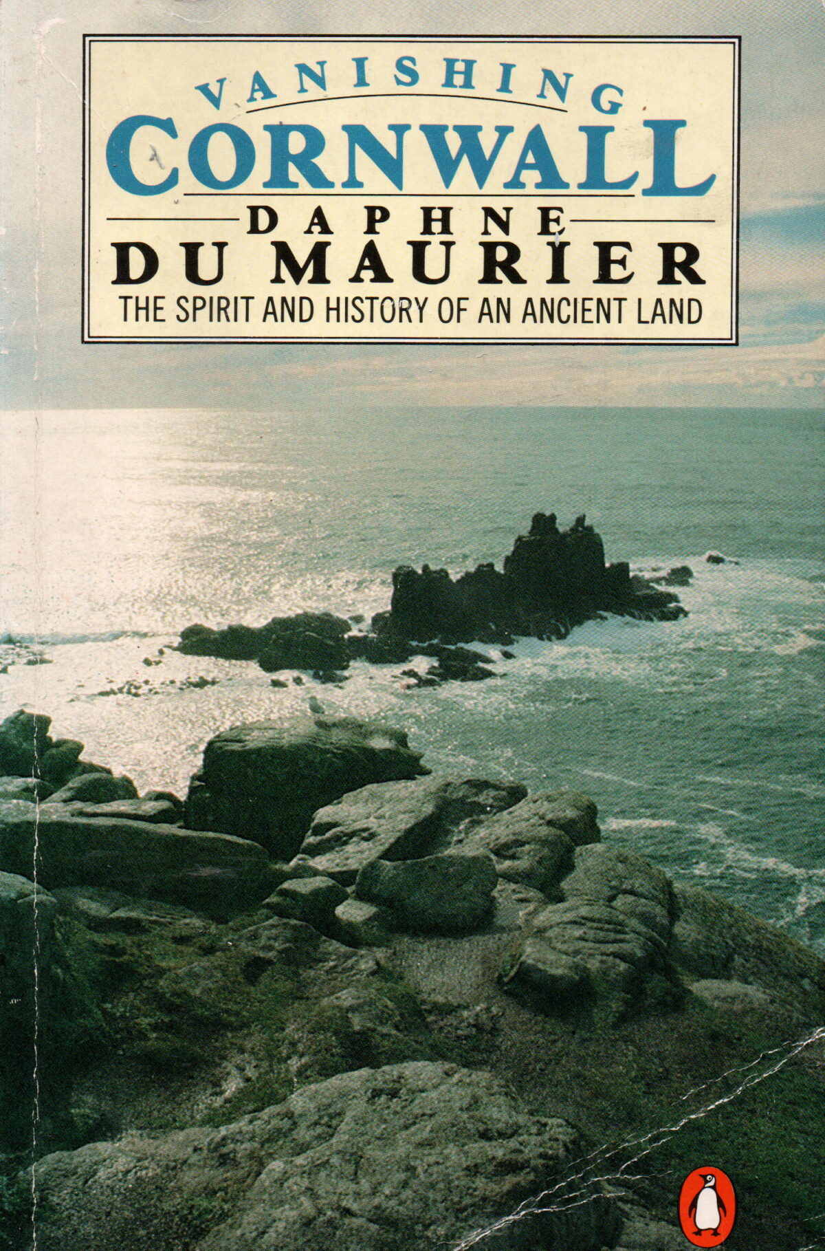 Vanishing Cornwall - The spirit and history of Cornwall -