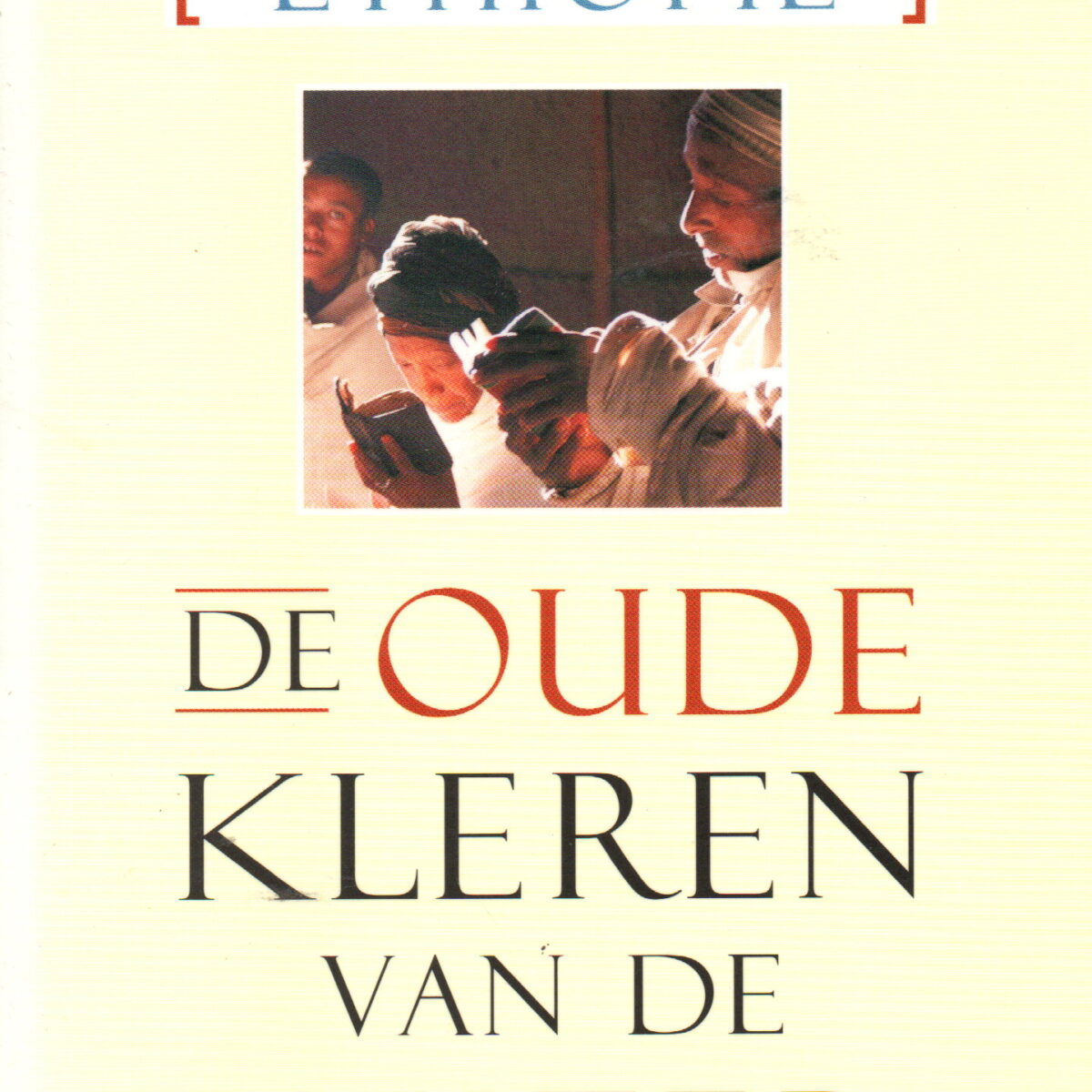 (Ethiopië) - De oude kleren van de keizer -