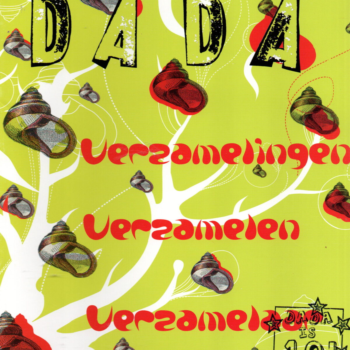 Dada - Verzamelingen, verzamelen, verzamelaar -