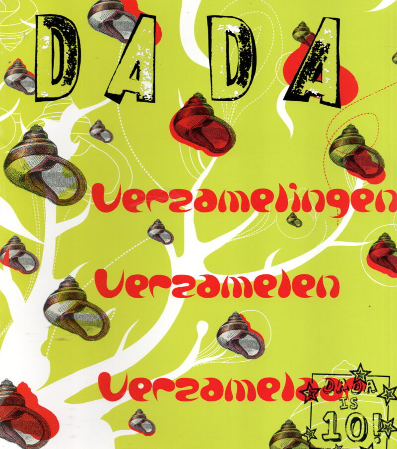 Dada - Verzamelingen, verzamelen, verzamelaar -