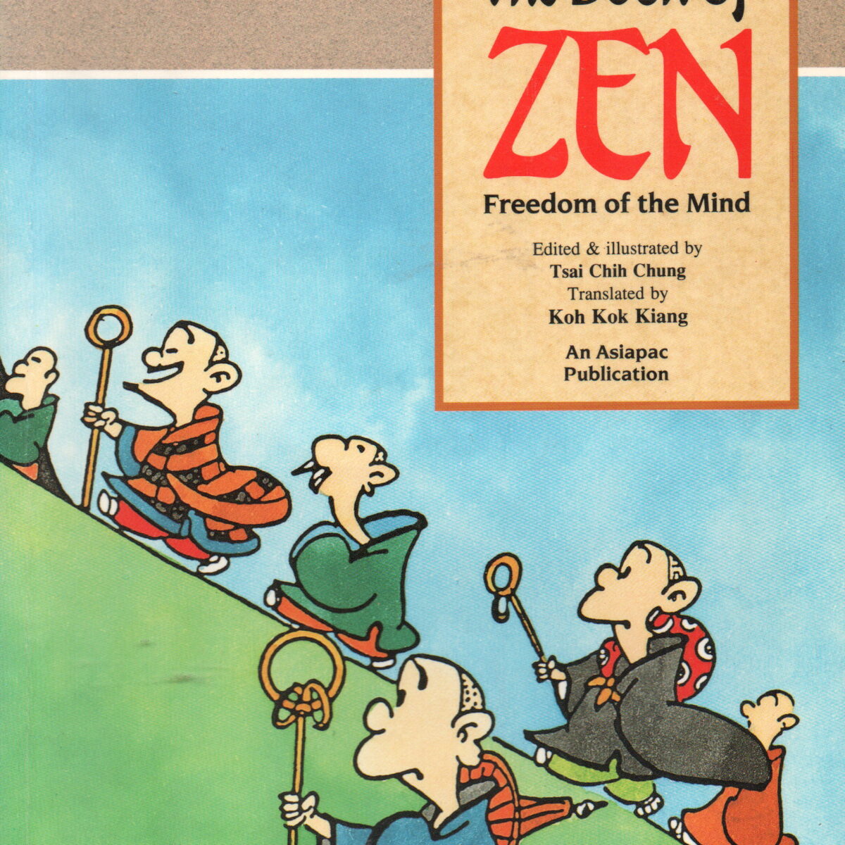 The Book Of Zen - Freedom of the Mind -