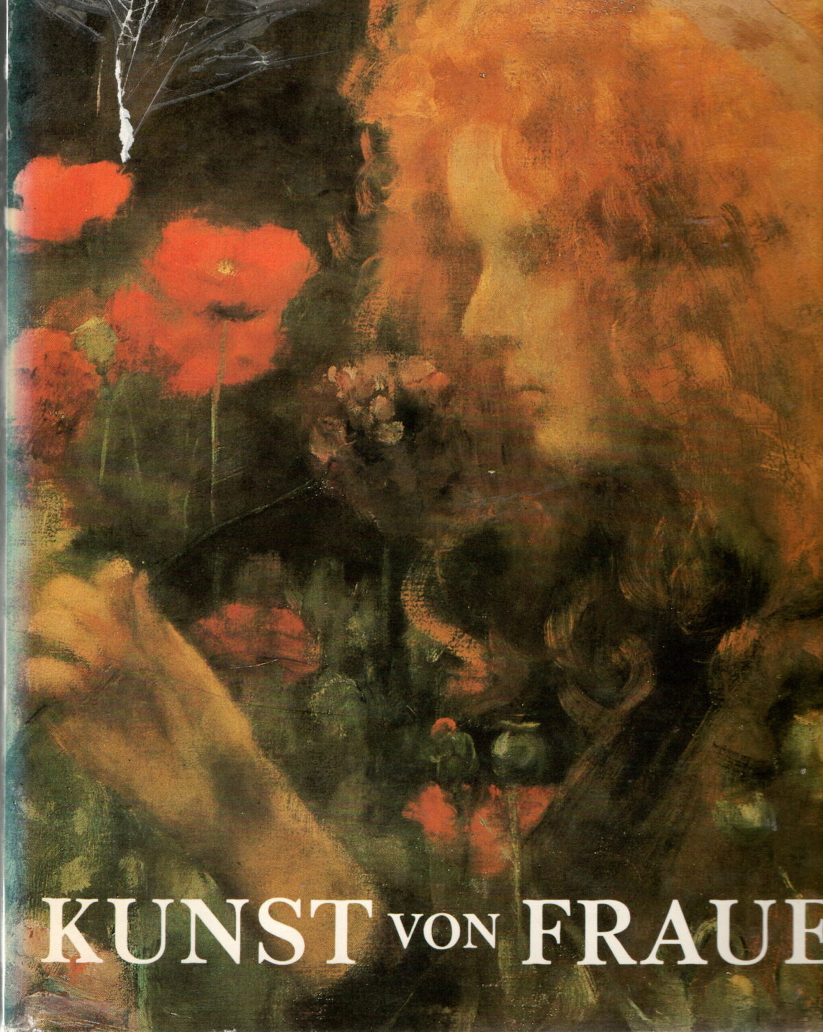 Kunst von Frauen - Das Berufsbild der Bildenden Künstlerinnen in vier Jahrhunderten -