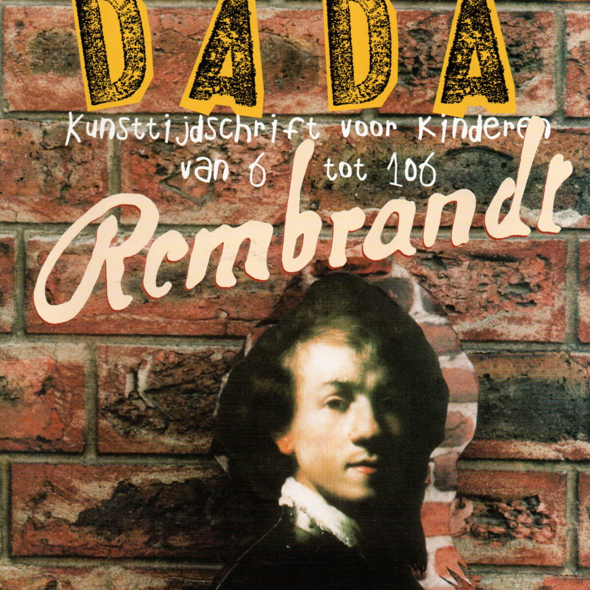 Dada - Rembrandt -